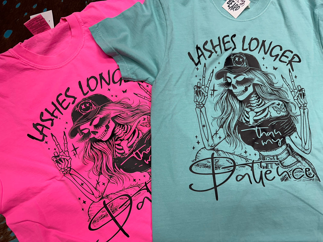 Lashes Long Than My Patience Tee