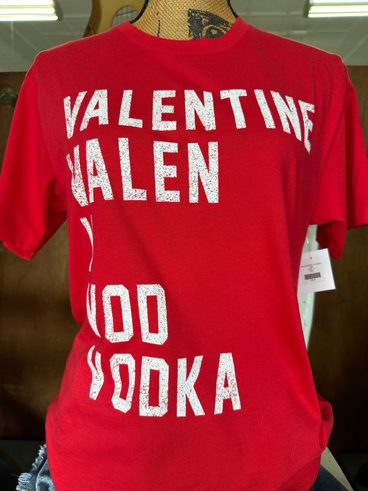 Valentine Vodka Tee