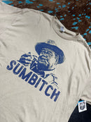 SUMBITCH TEE