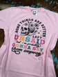Some Things Are Better Left Unsaid Tee