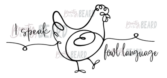 Fowl Language Chicken Digital Download