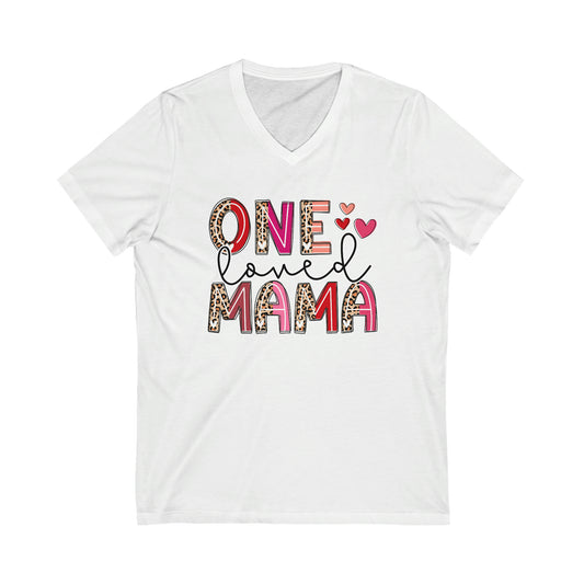 One Loved Mama